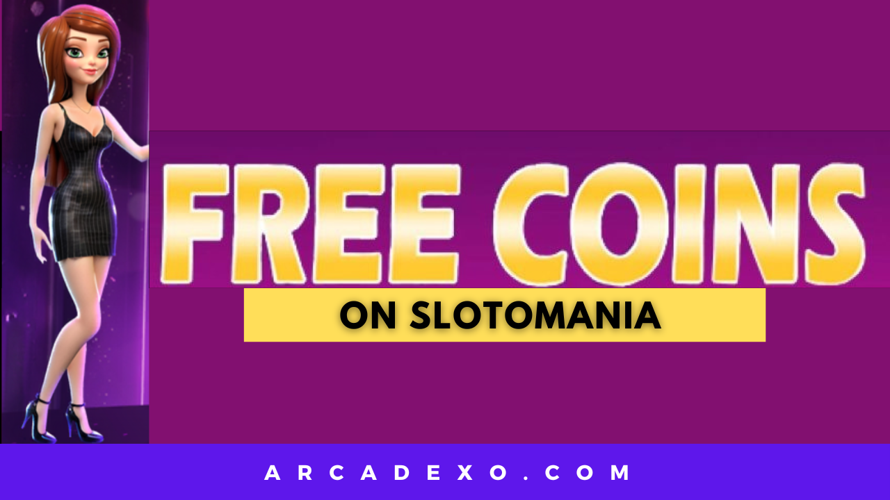 Free coins in Slotomania