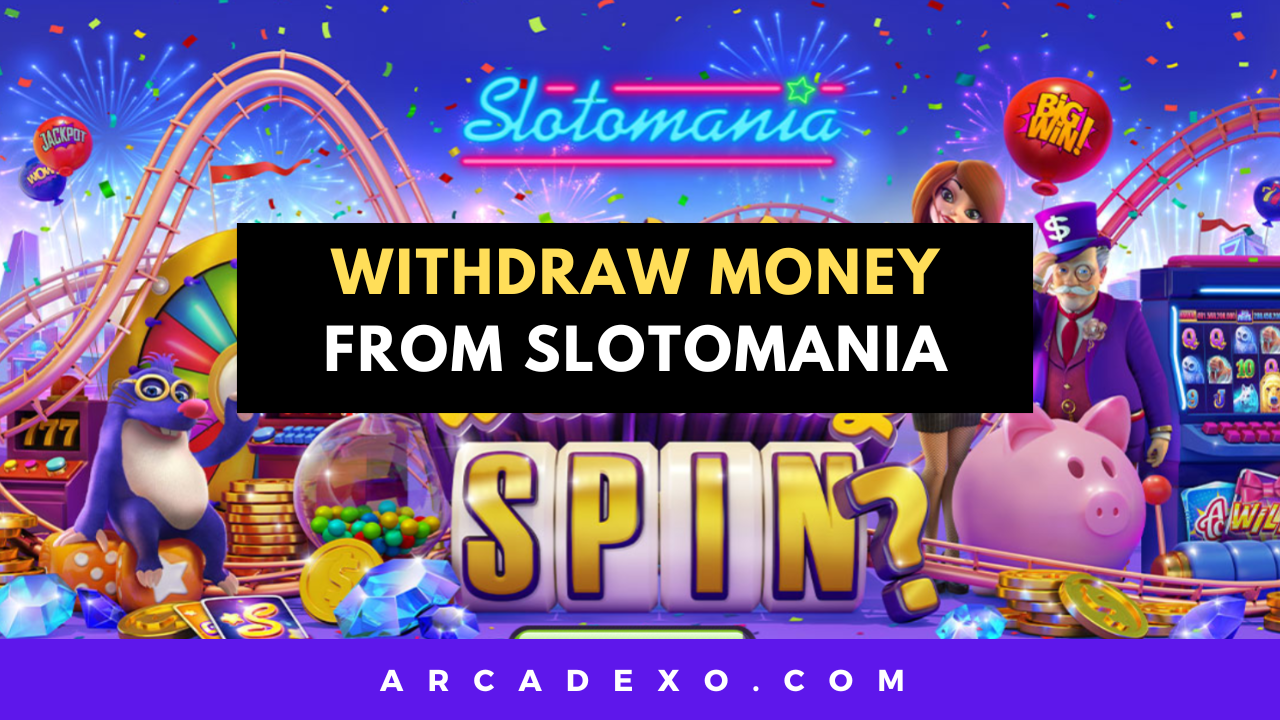 How to Withdraw Money from Slotomania Slotomania Withdraw Money